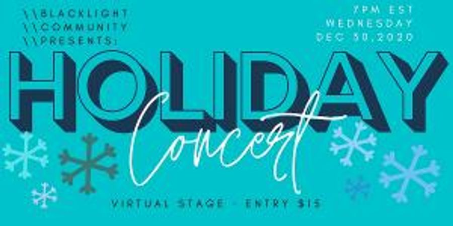 BlackLight Community To Host First Holiday Concert Image