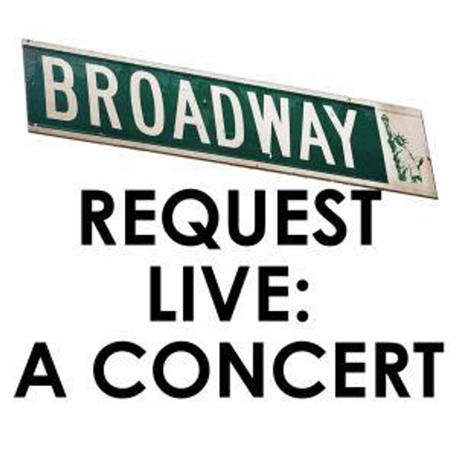 Music Mountain Theatre Presents BROADWAY REQUEST LIVE: A CONCERT Image