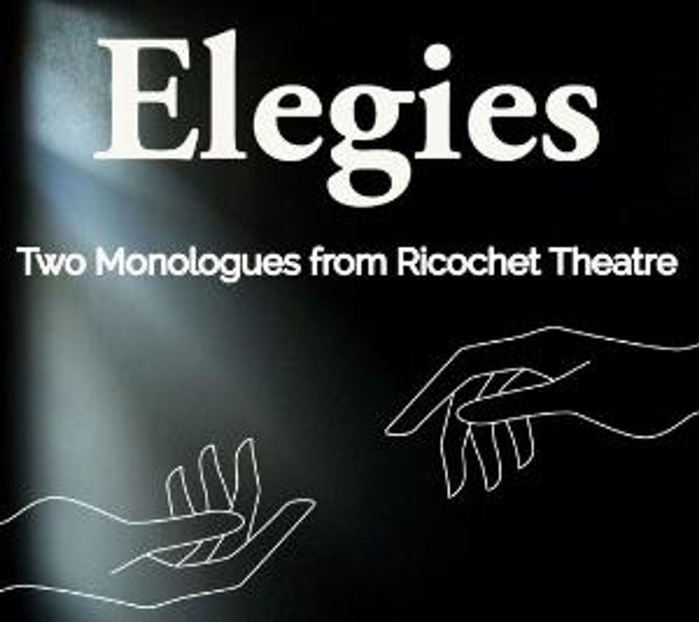 Ricochet Theatre Presents Two Intimate Monologues with ELEGIES  Image