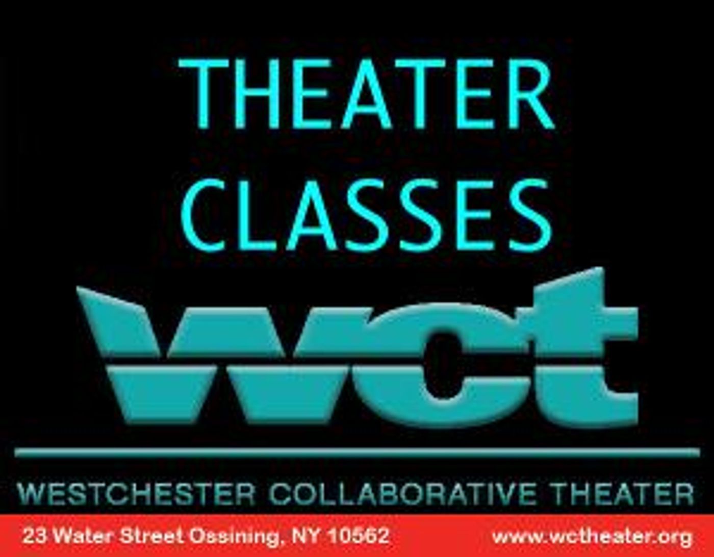 Theater Classes Announced At Westchester Collaborative Theater  Image