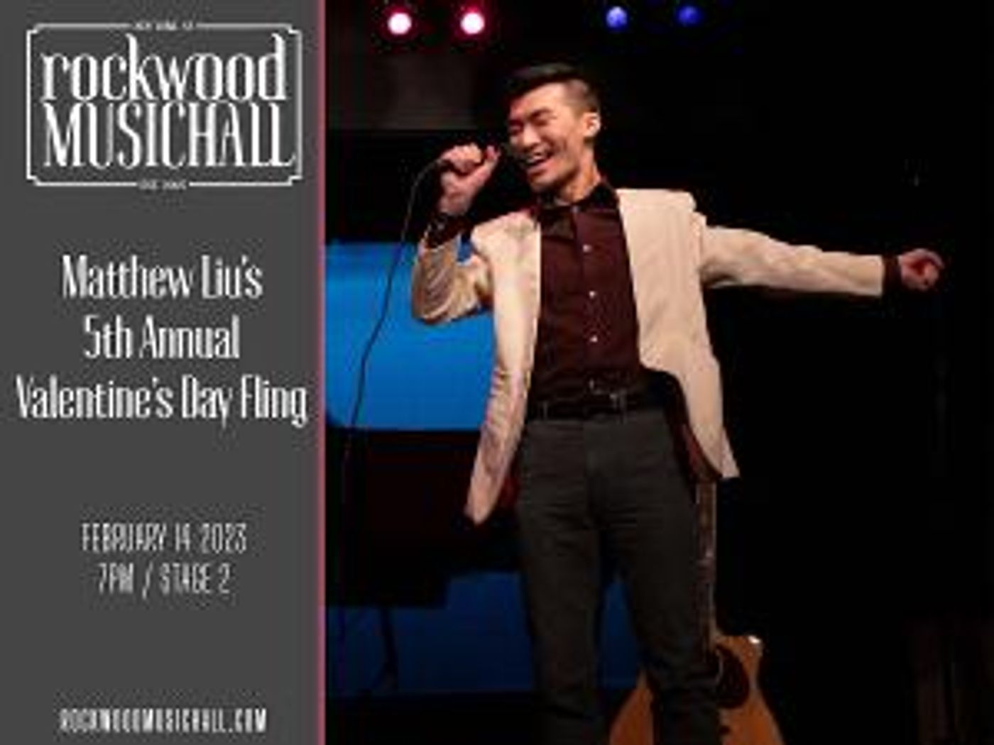 Celebrate Five Years Of Valentine's Day Shows With Matthew Liu at Rockwood Music Hall  Image