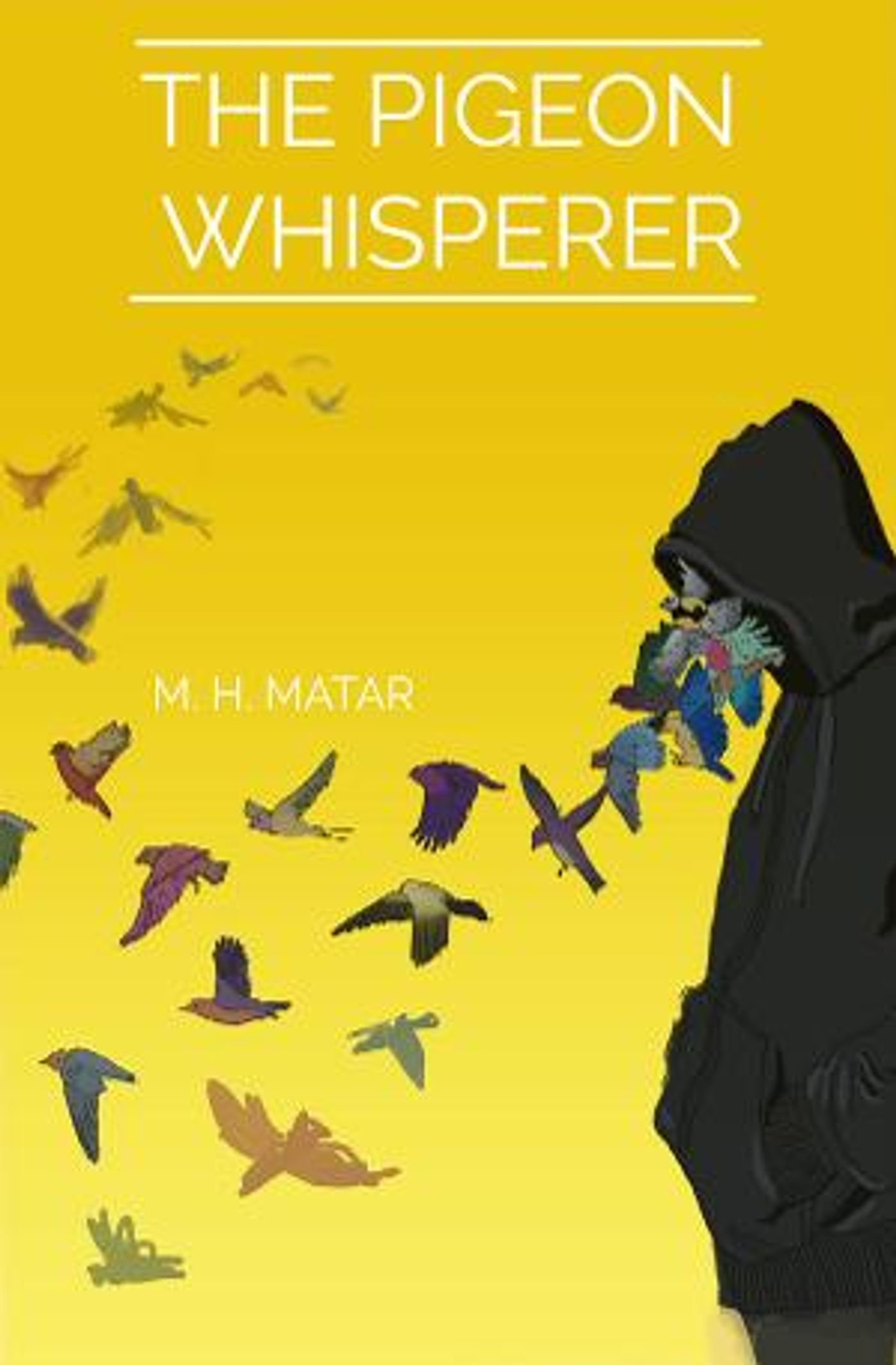 Motaz H Matar's New Book THE PIGEON WHISPERER to be Released  Image