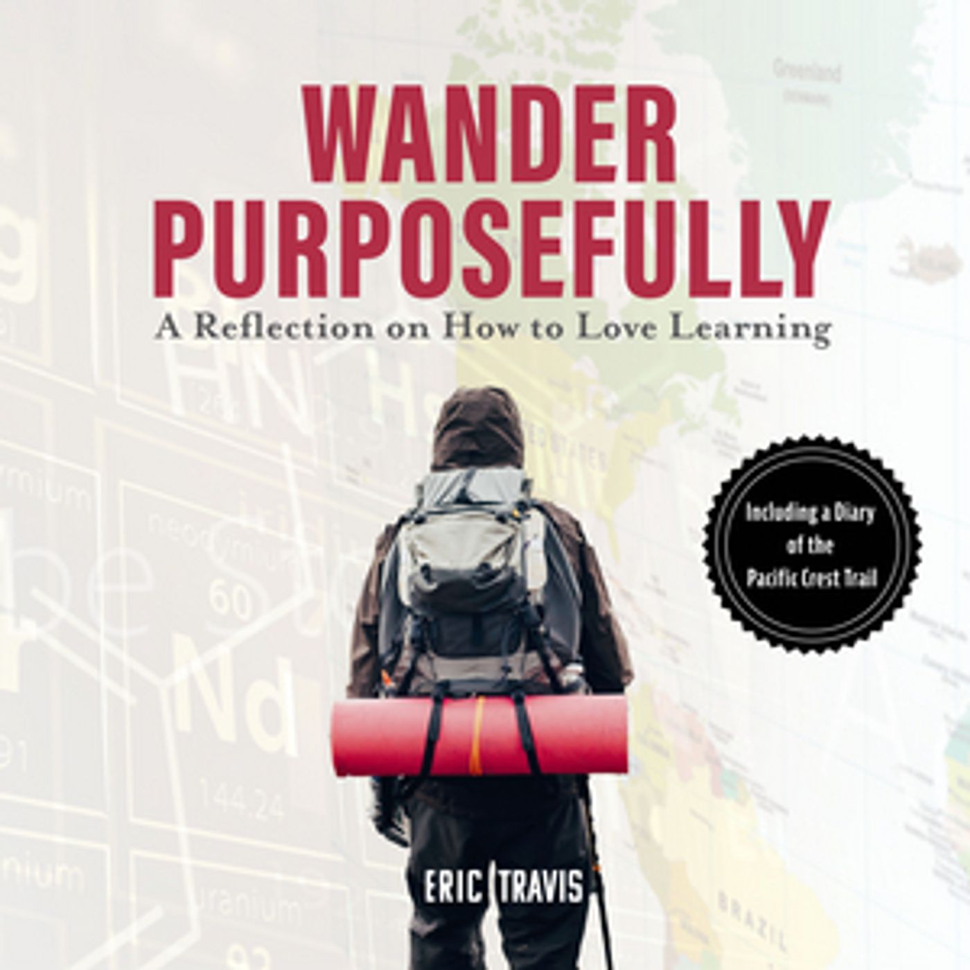 New Audiobook Wander Purposefully: A Reflection On How To Love Learning  Image