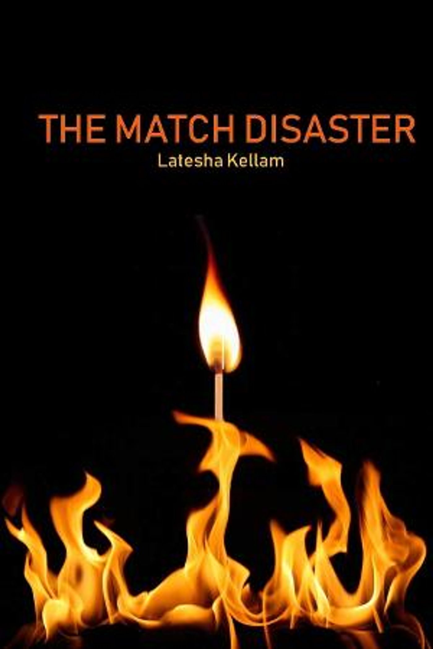 Latesha Kellam Releases New Women's Fiction Novel THE MATCH DISASTER  Image