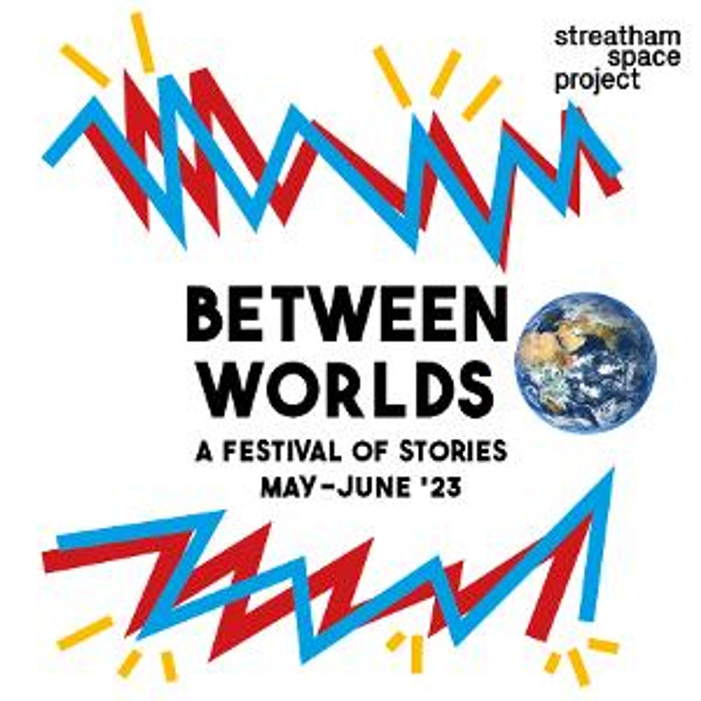 BETWEEN WORLDS Storytelling Festival Explores Identity, Place And Time Through Shows By Award-Winning Performers  Image