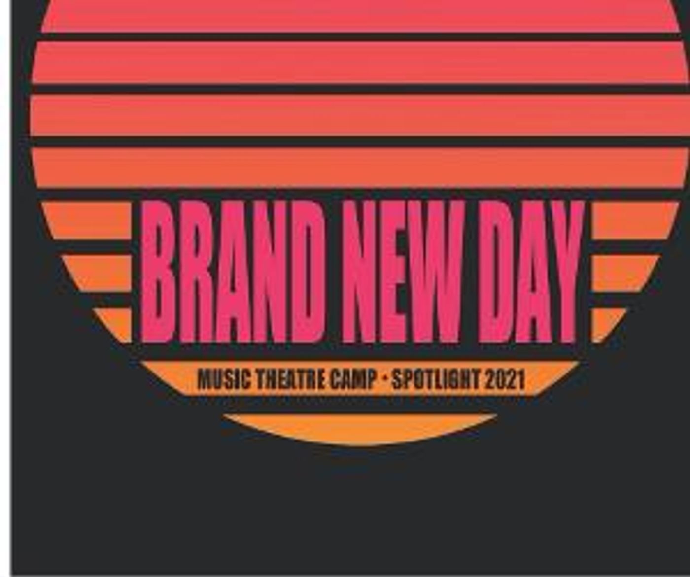 Pelican Productions Announces Music Theatre Camp 2021's BRAND NEW DAY  Image