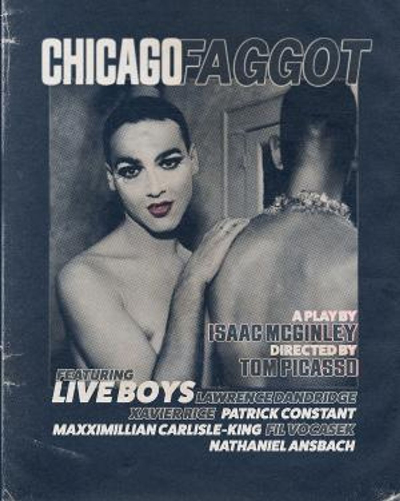 The Balcony Presents Virtual Production Of Isaac McGinley's CHICAGO FAGGOT  Image