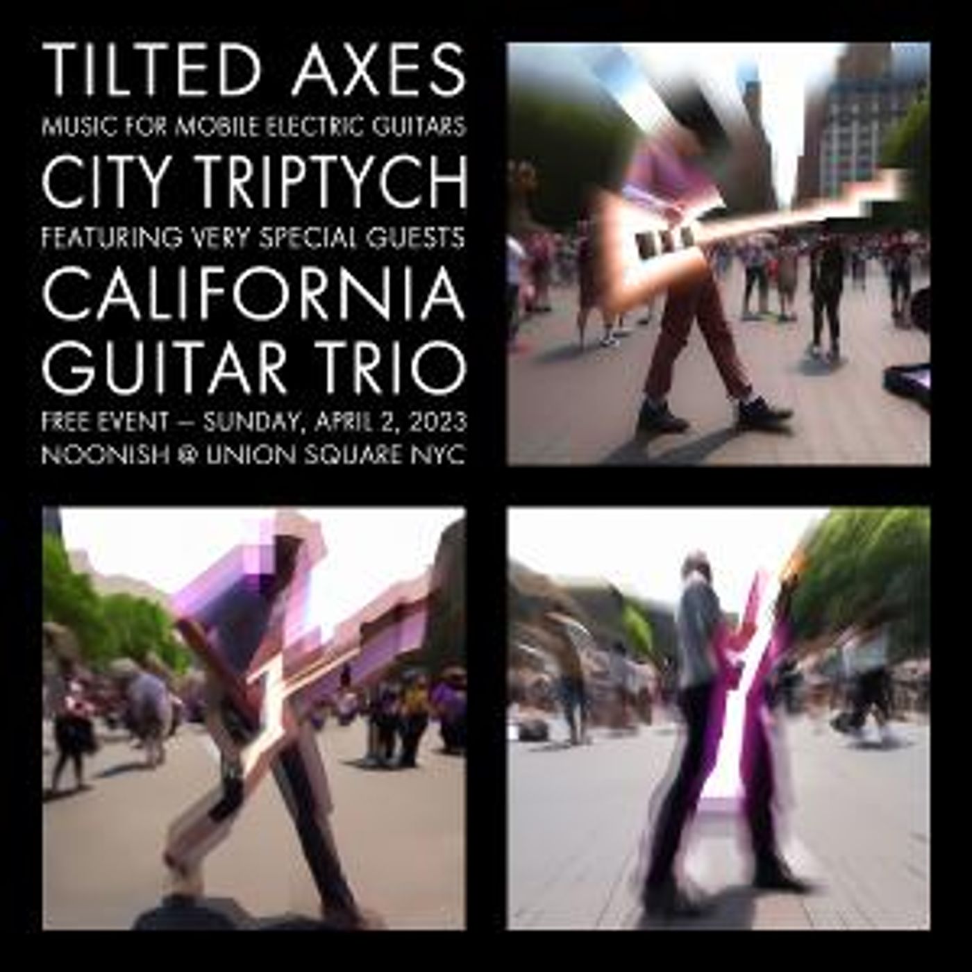 Tilted Axes & California Guitar Trio Collaborate to Present CITY TRIPTYCH  Image