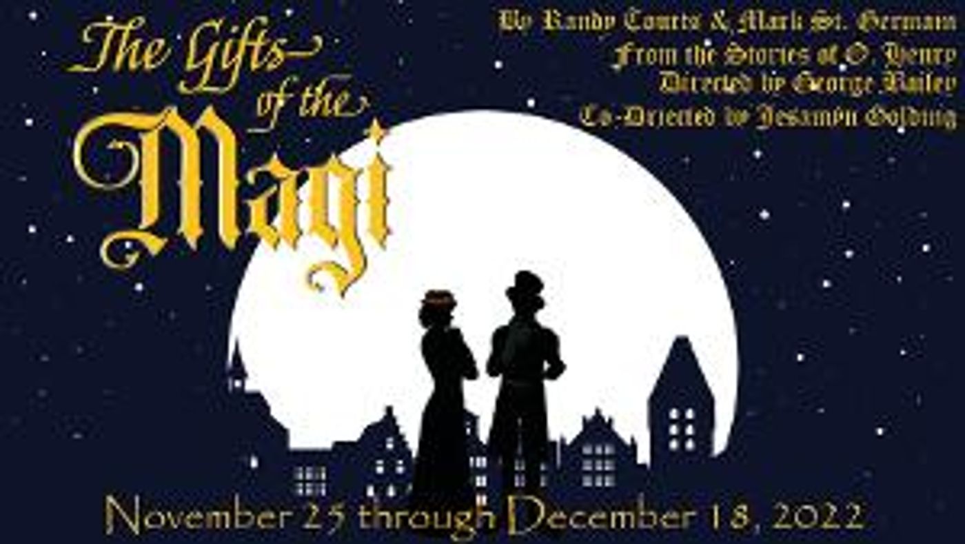 Lamplighters Community Theatre to Present THE GIFTS OF THE MAGI Opening This Month  Image