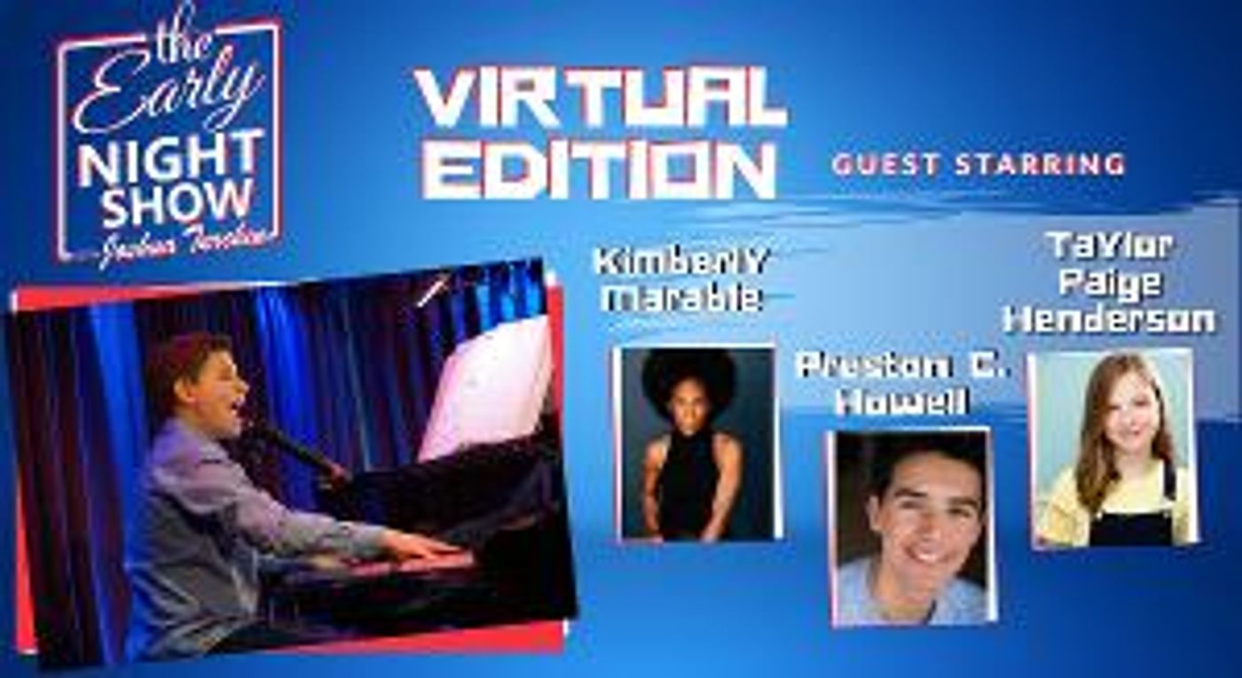 VIDEO: Kimberly Marable, Preston C. Howell, and Taylor Paige Henderson Guest Star On THE EARLY NIGHT SHOW With Joshua Turchin  Image