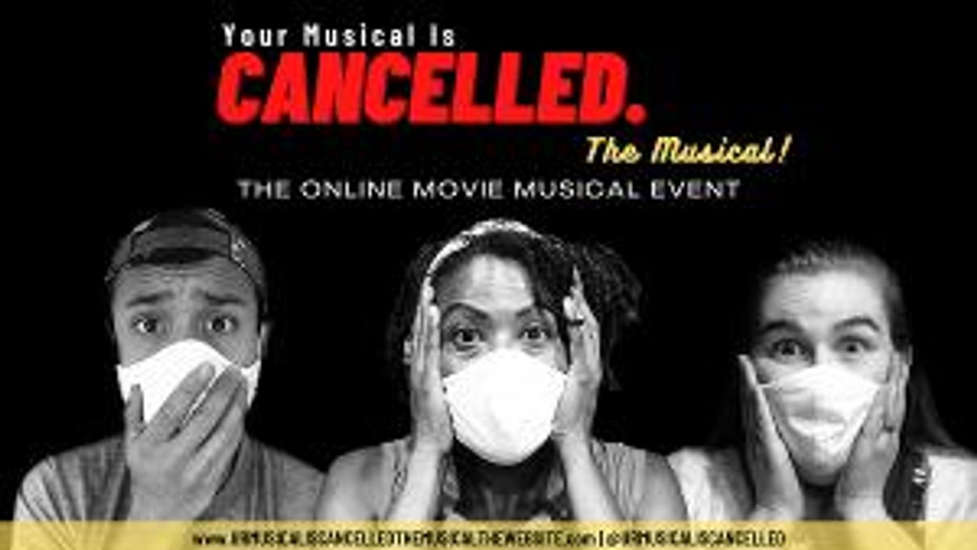 YOUR MUSICAL IS CANCELLED to be Presented at NYC Independent Film Festival  Image