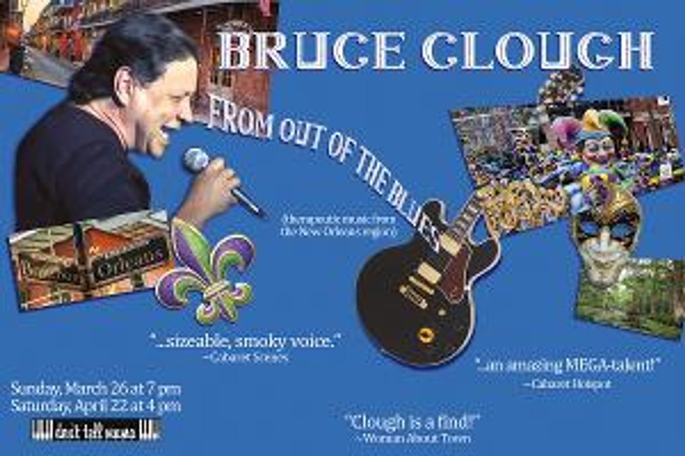 Bruce Clough to Present FROM OUT OF THE BLUES at Don't Tell Mama in March & April  Image