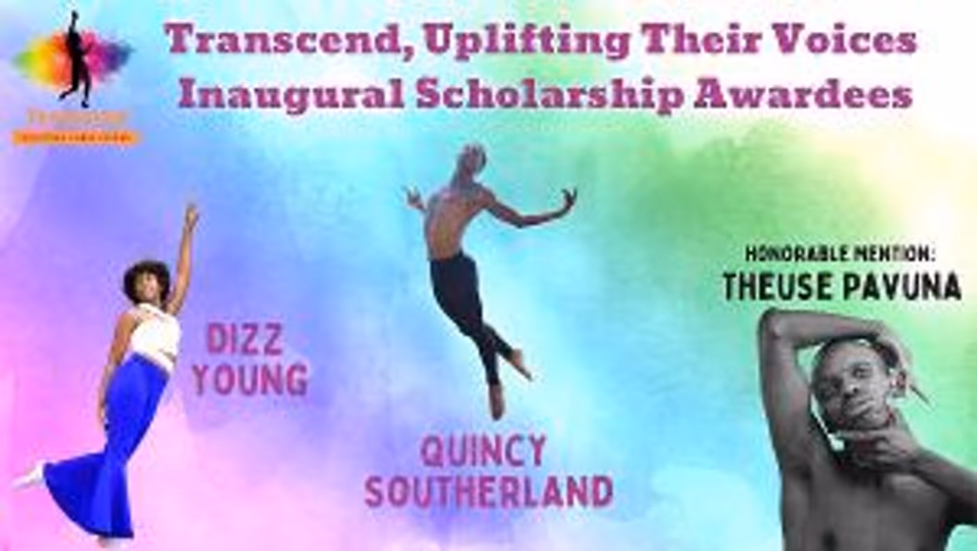 'Transcend, Uplifting Their Voices' Inaugural Scholarship Awardees Announced  Image