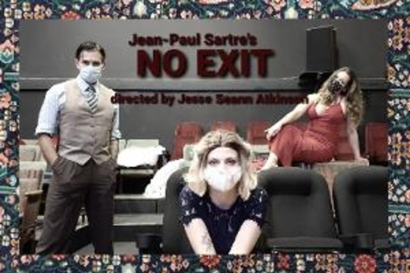 Mid-World Players At The Found Theatre Presents Jean-Paul Sartre's NO EXIT  Image