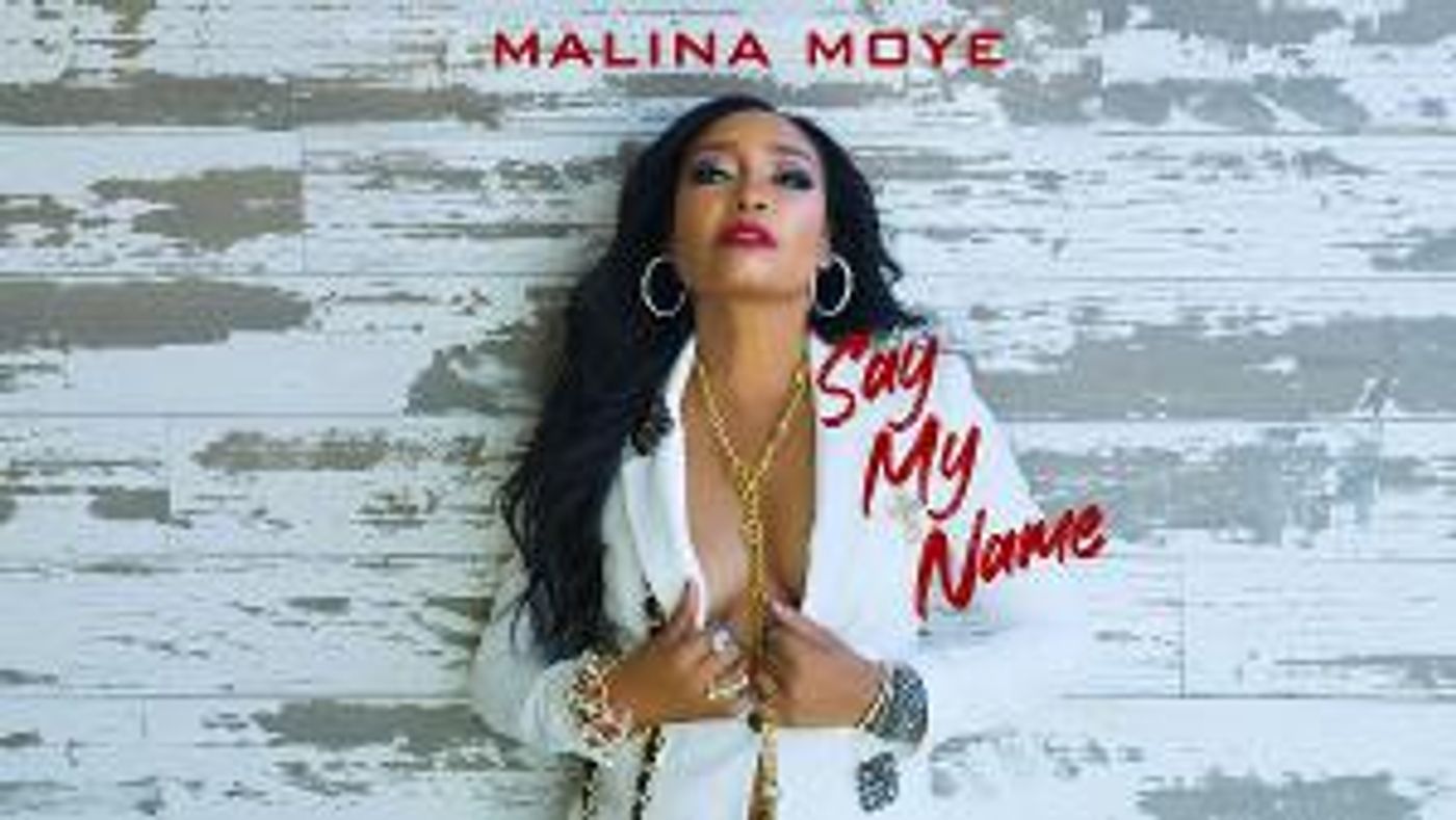 Pop-Rock Marvel Malina Moye Announces New Single 'Say My Name' From Upcoming Album  Image