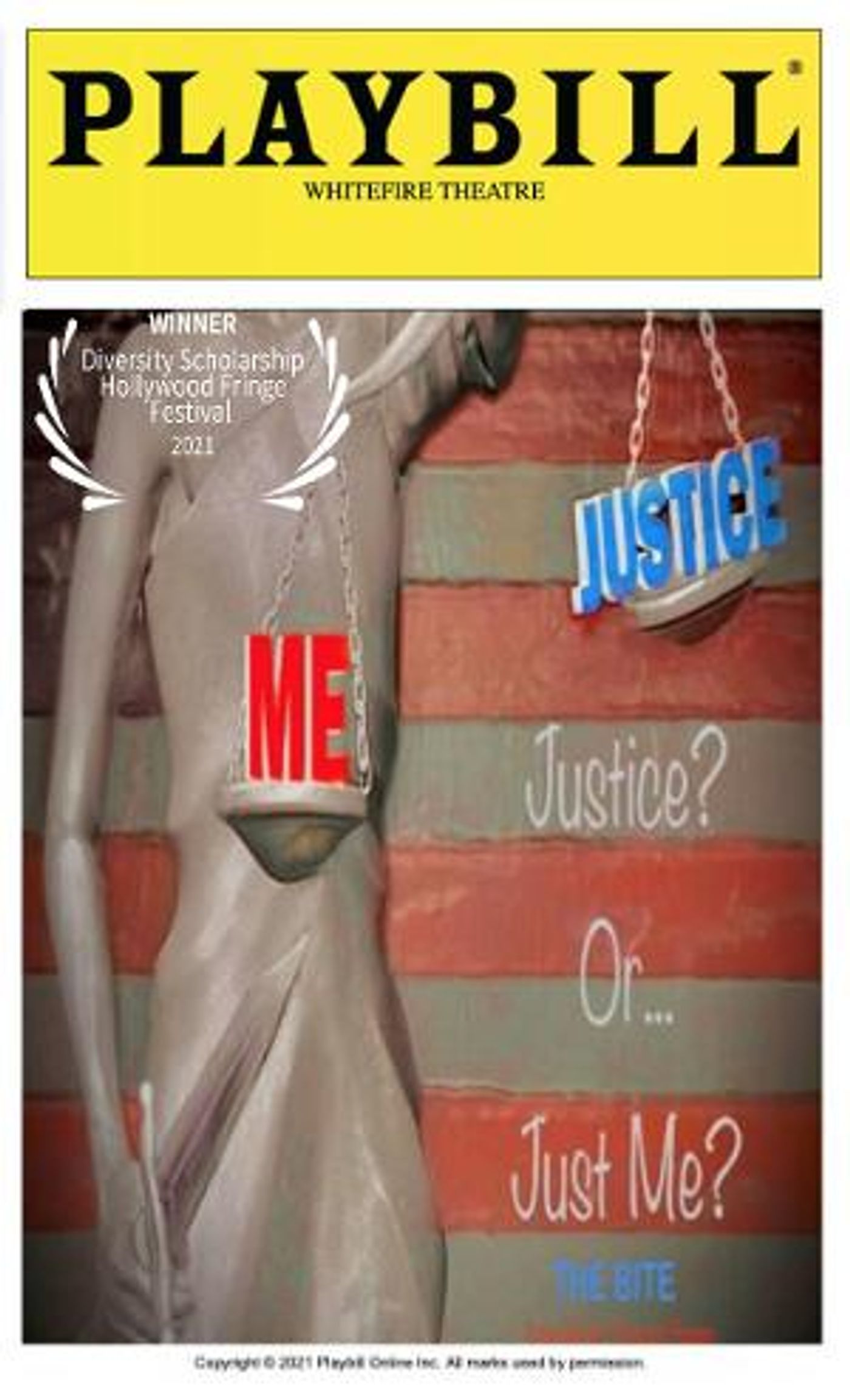 JUSTICE? OR…JUST ME? THE BITE to be Presented at
Whitefire Theatre's Solofest 2022  Image