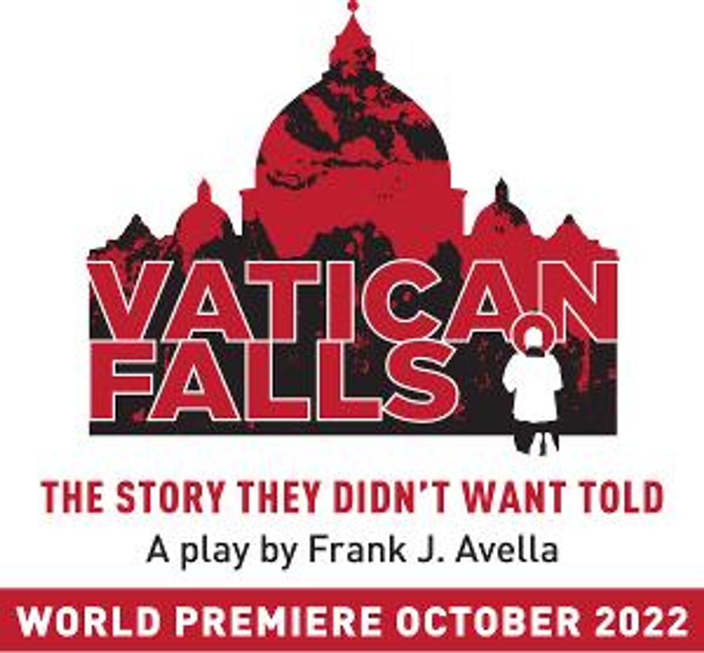 VATICAN FALLS By Frank J. Avella Set For October At The Tank  Image