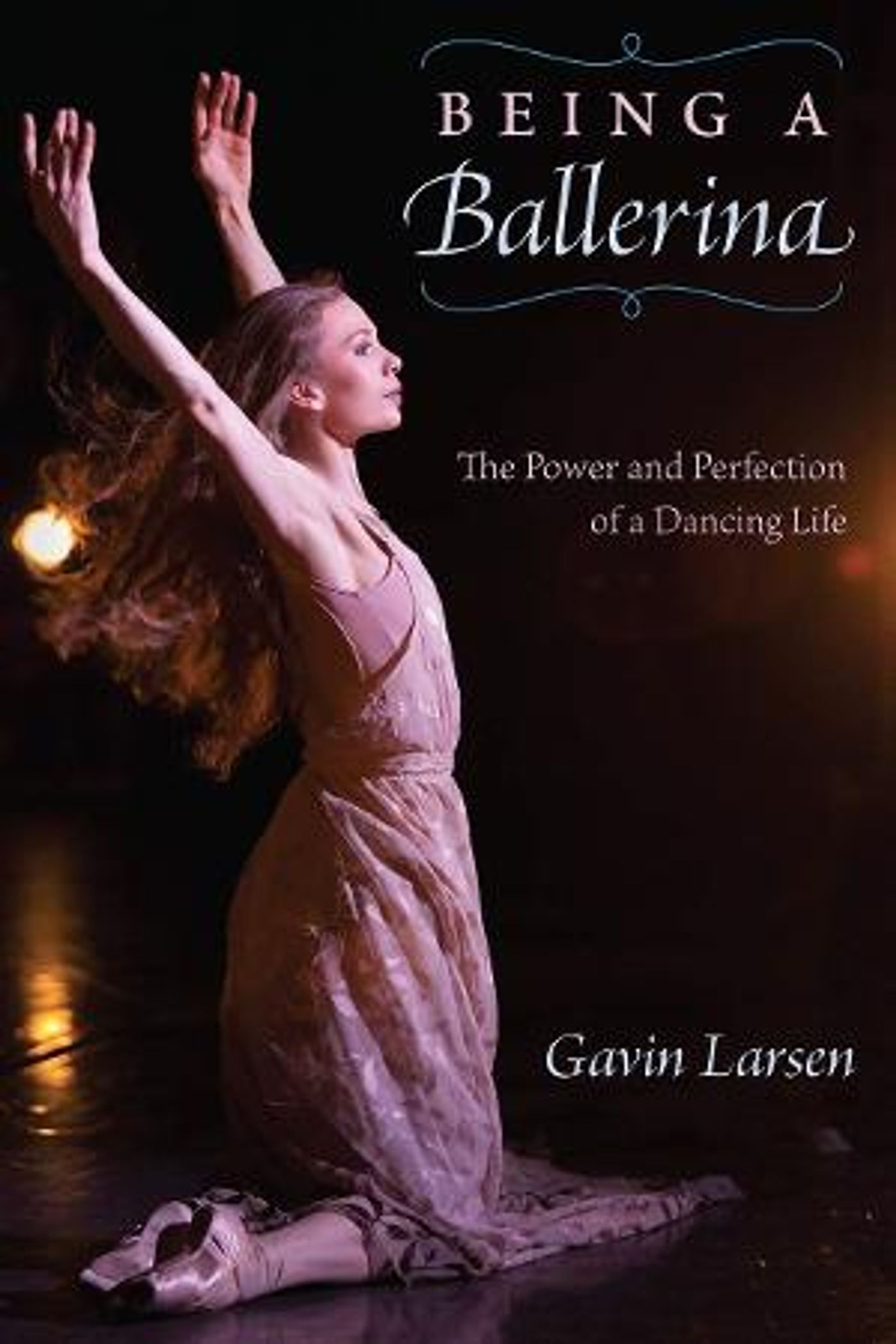 Gavin Larsen Releases New Memoir BEING A BALLERINA  Image