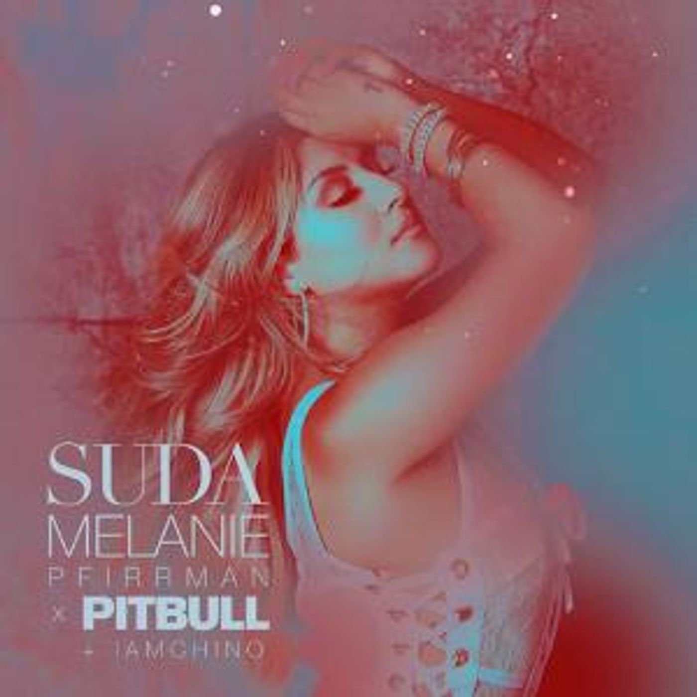 Melanie Pfirrman Releases Music Video for 'Suda' (feat. Pitbull And IAmChino)  Image
