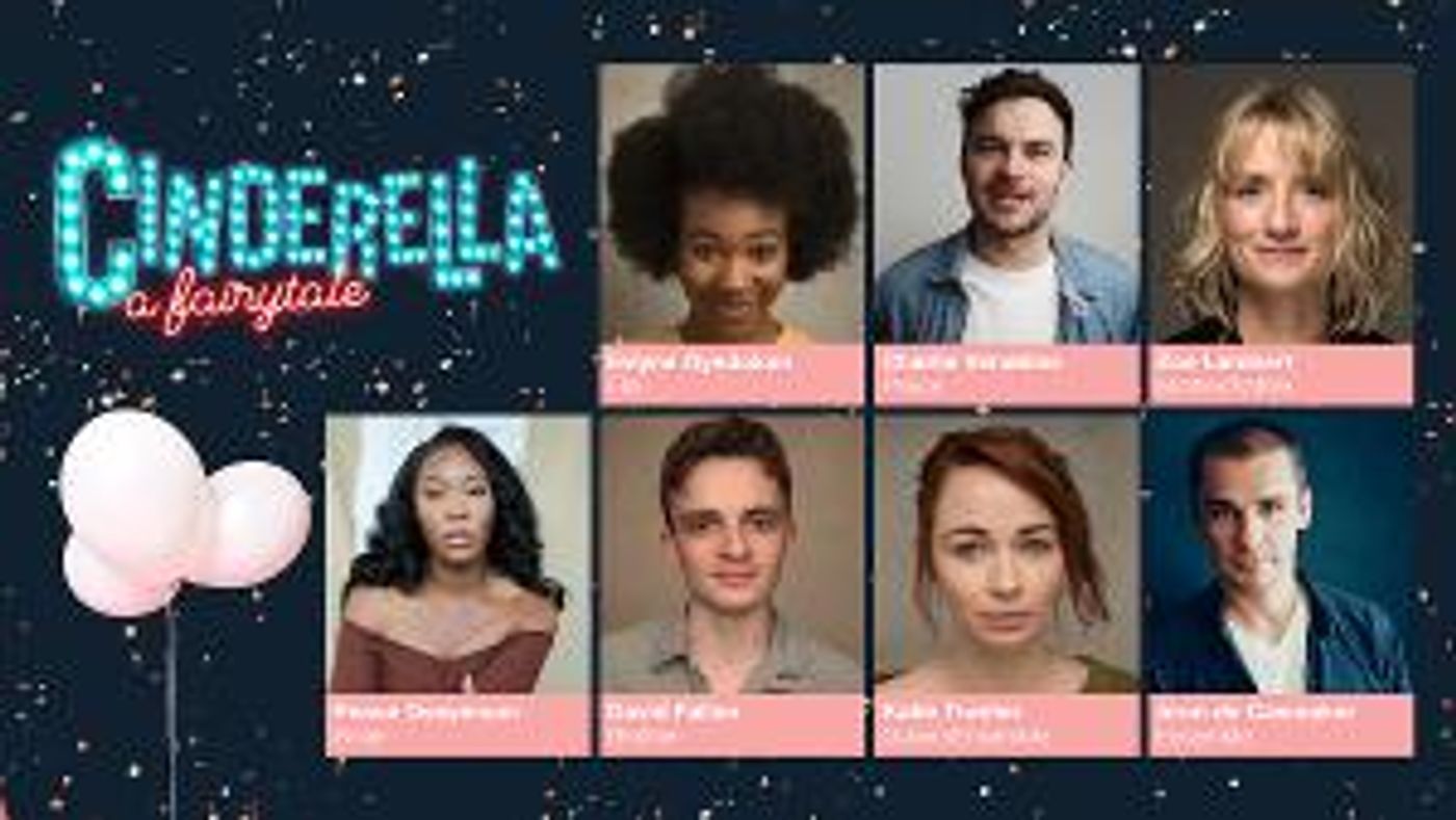 Cast and Creative Team Set For CINDERELLA: A Fairytale at Northern Stage  Image
