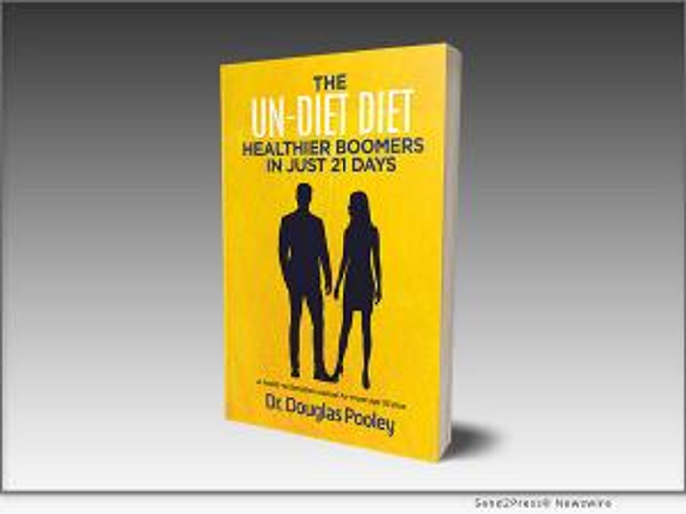 Health Expert Dr. Doug Pooley Reveals New Book THE UN-DIET DIET  Image