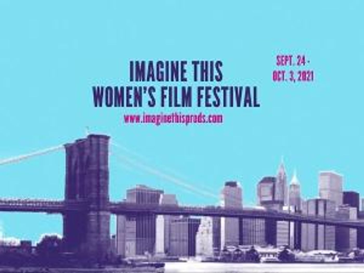 Imagine This Women's International Film Festival Announced  Image