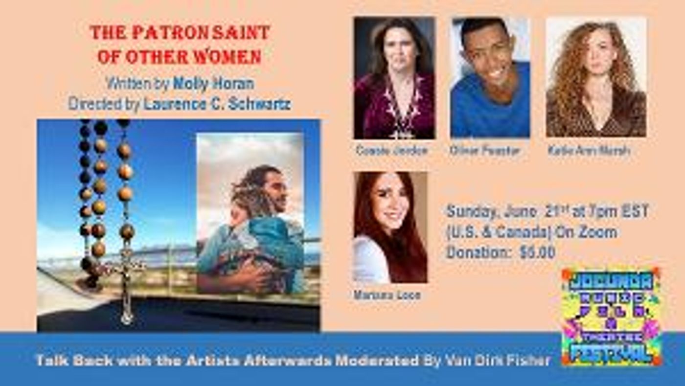 The JOCUNDA FESTIVAL Presents A Virtual Play Reading Of THE PATRON SAINT OF OTHER WOMEN By Molly Horan  Image
