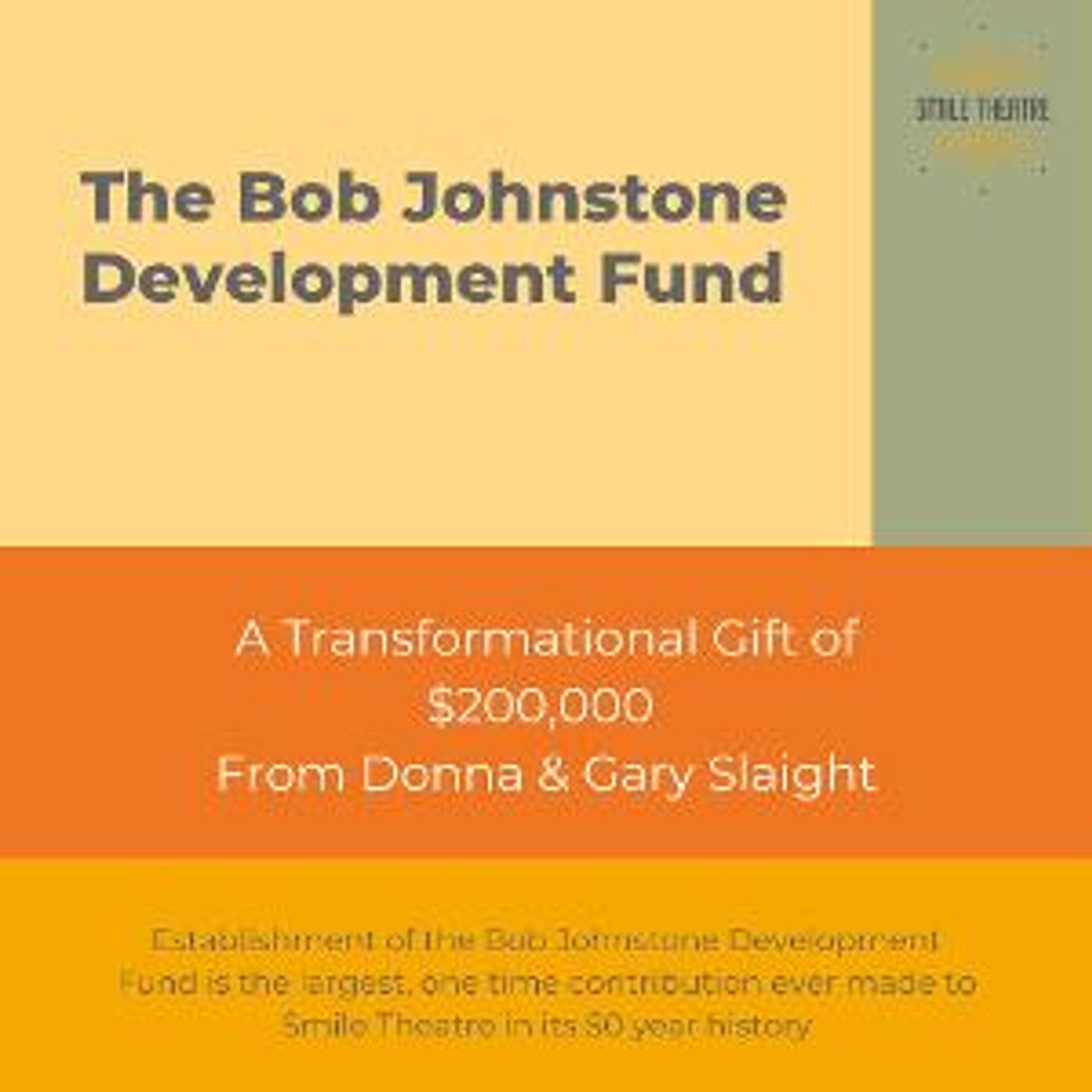 Smile Theatre Announces $200,000 Gift From Donna & Gary Slaight  Image