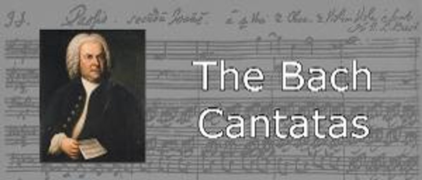 The Canticum Novum Singers to Present All The Choral Movements From Bach's Cantatas 13 Through 24  Image