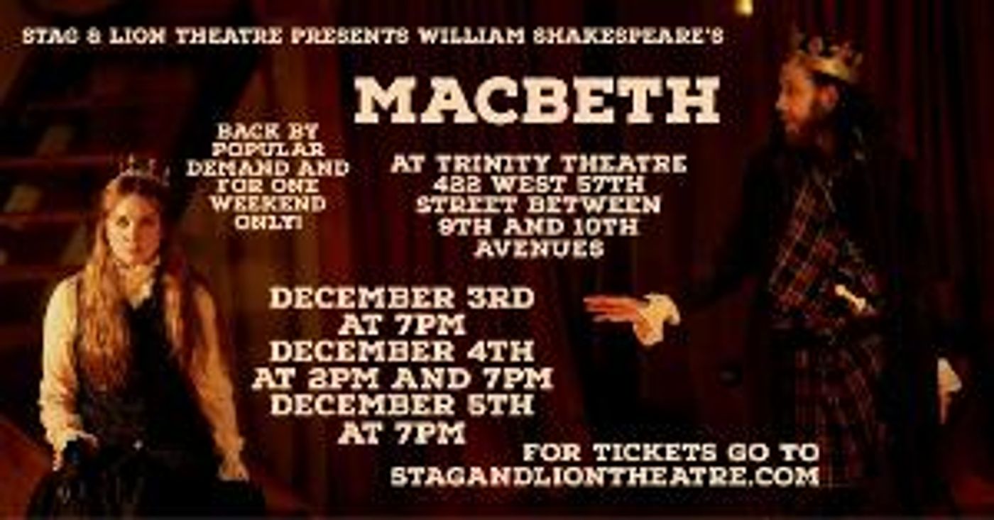 Stag & Lion's MACBETH Extension Opens Tonight  Image