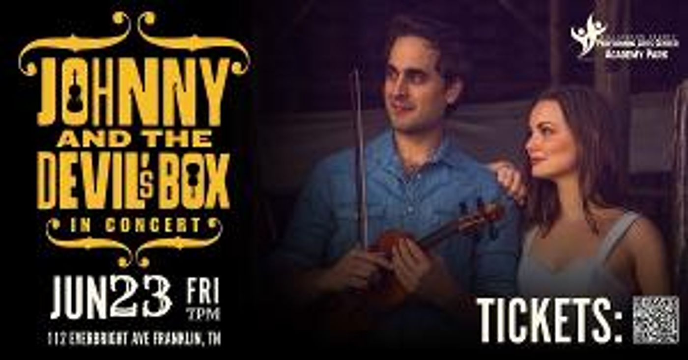 Cast Announced For JOHNNY & THE DEVIL'S BOX In Concert At The Williamson County Performing Arts Center  Image