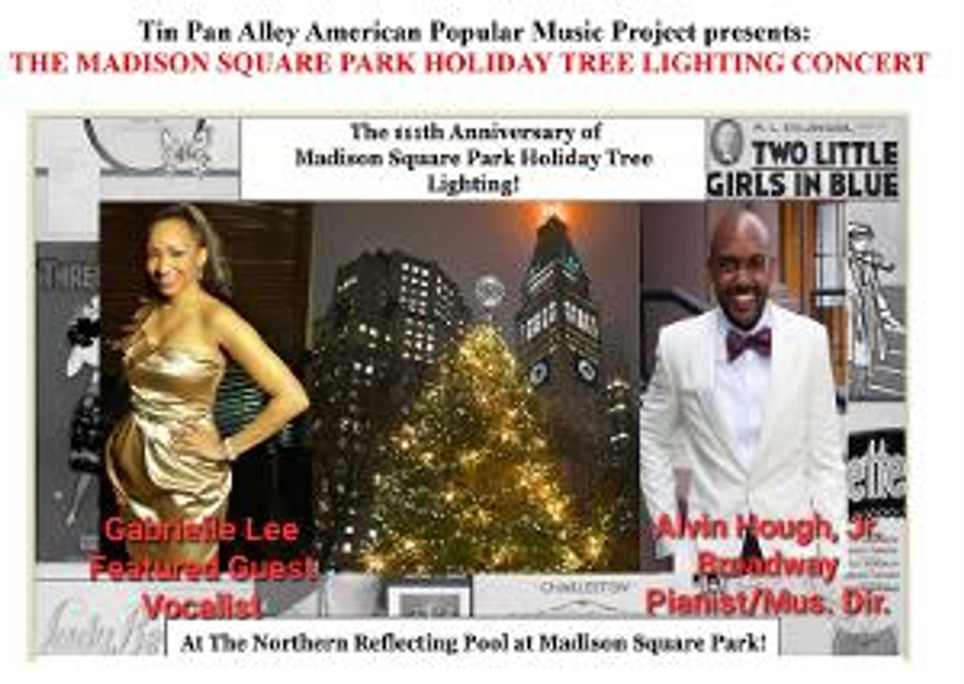 Tin Pan Alley & Madison Square Park Conservancy Present The Holiday Tree Lighting Concert  Image