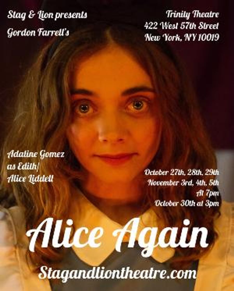Gordon Farrell's ALICE AGAIN Opens Tonight at the Trinity Theatre Image