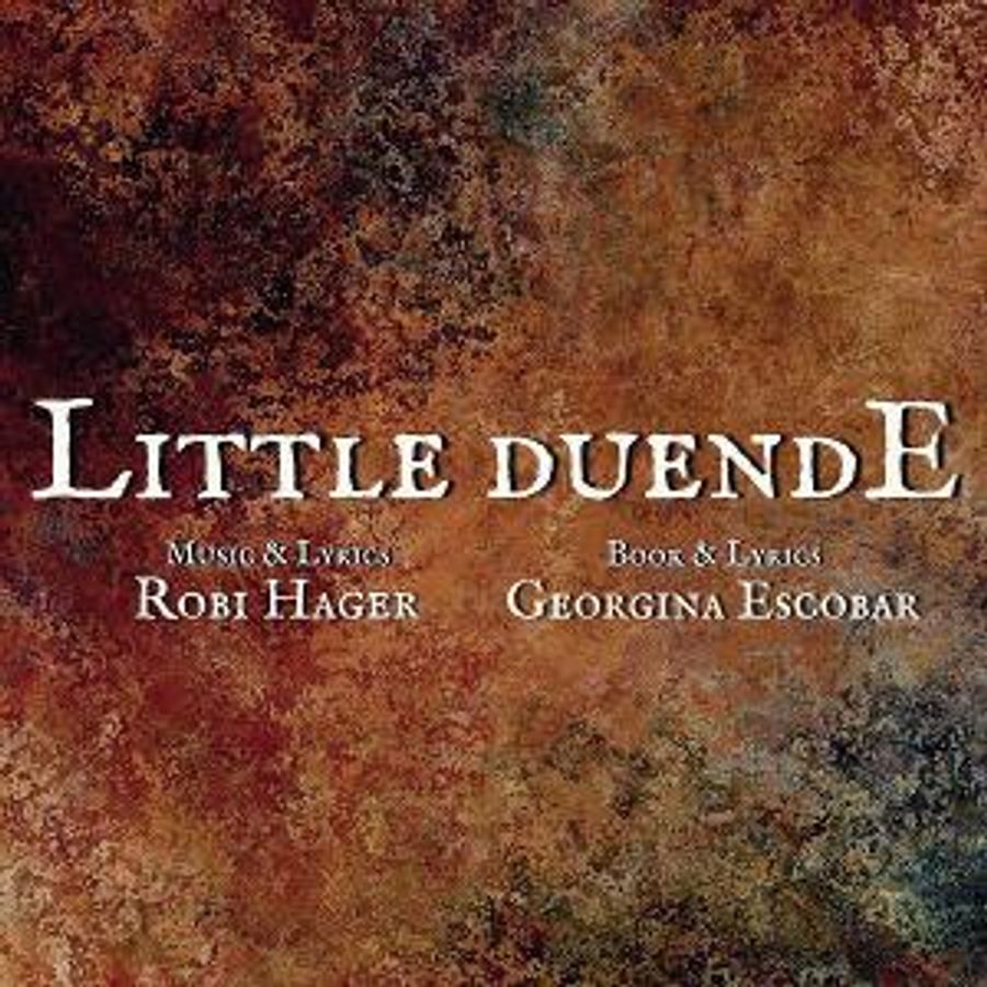 Broadway's Robi Hager Prepares For Industry Workshop Premiere Of LITTLE DUENDE Image