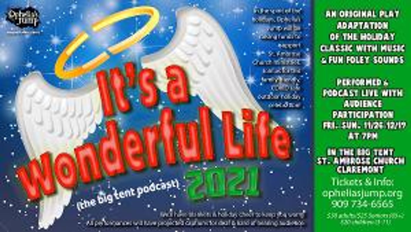 Ophelia's Jump Goes Outdoors With IT'S A WONDERFUL LIFE 2021  Image