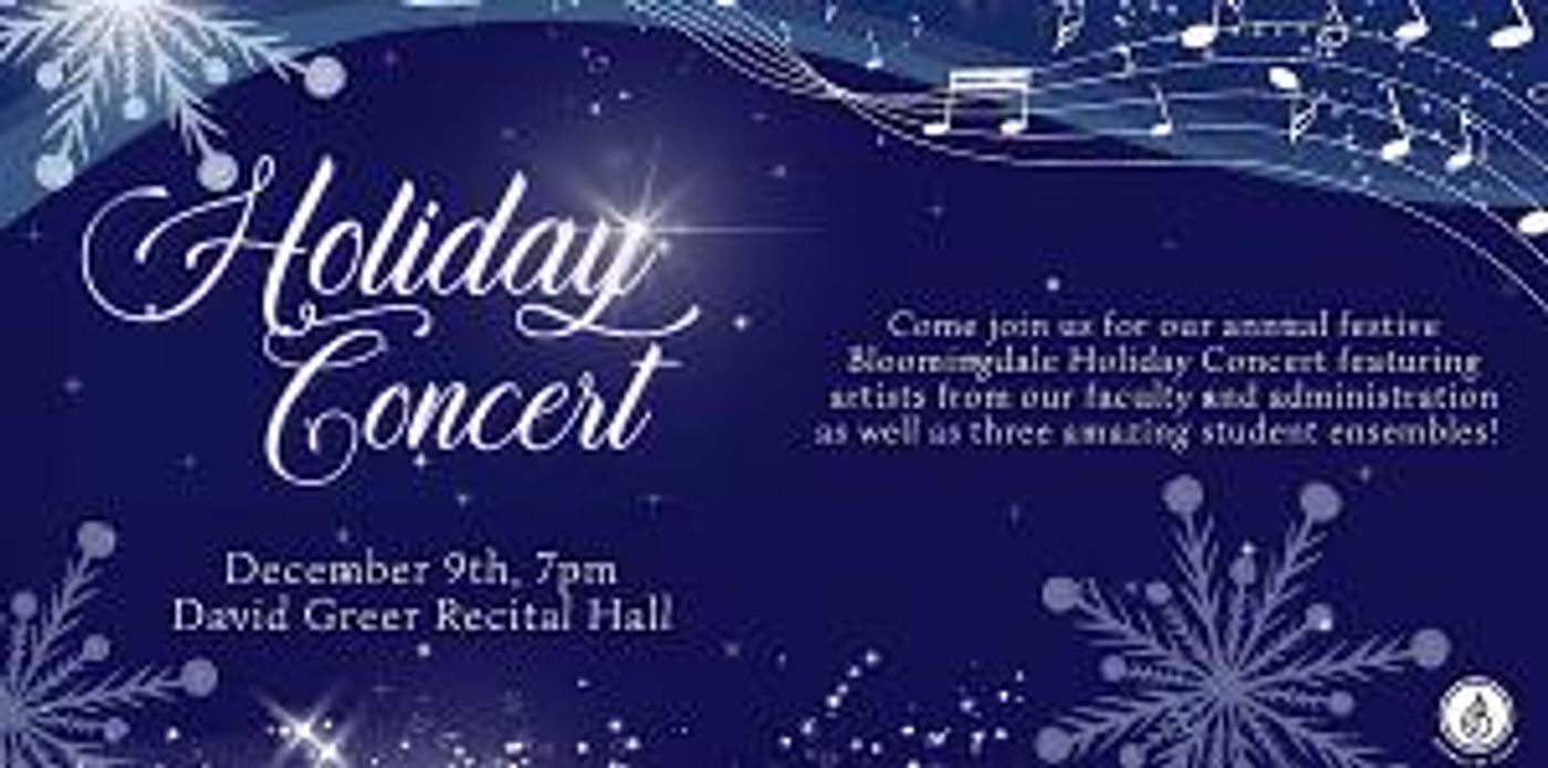 Bloomingdale School Of Music To Present 2022 Free Holiday Concert, December 9  Image