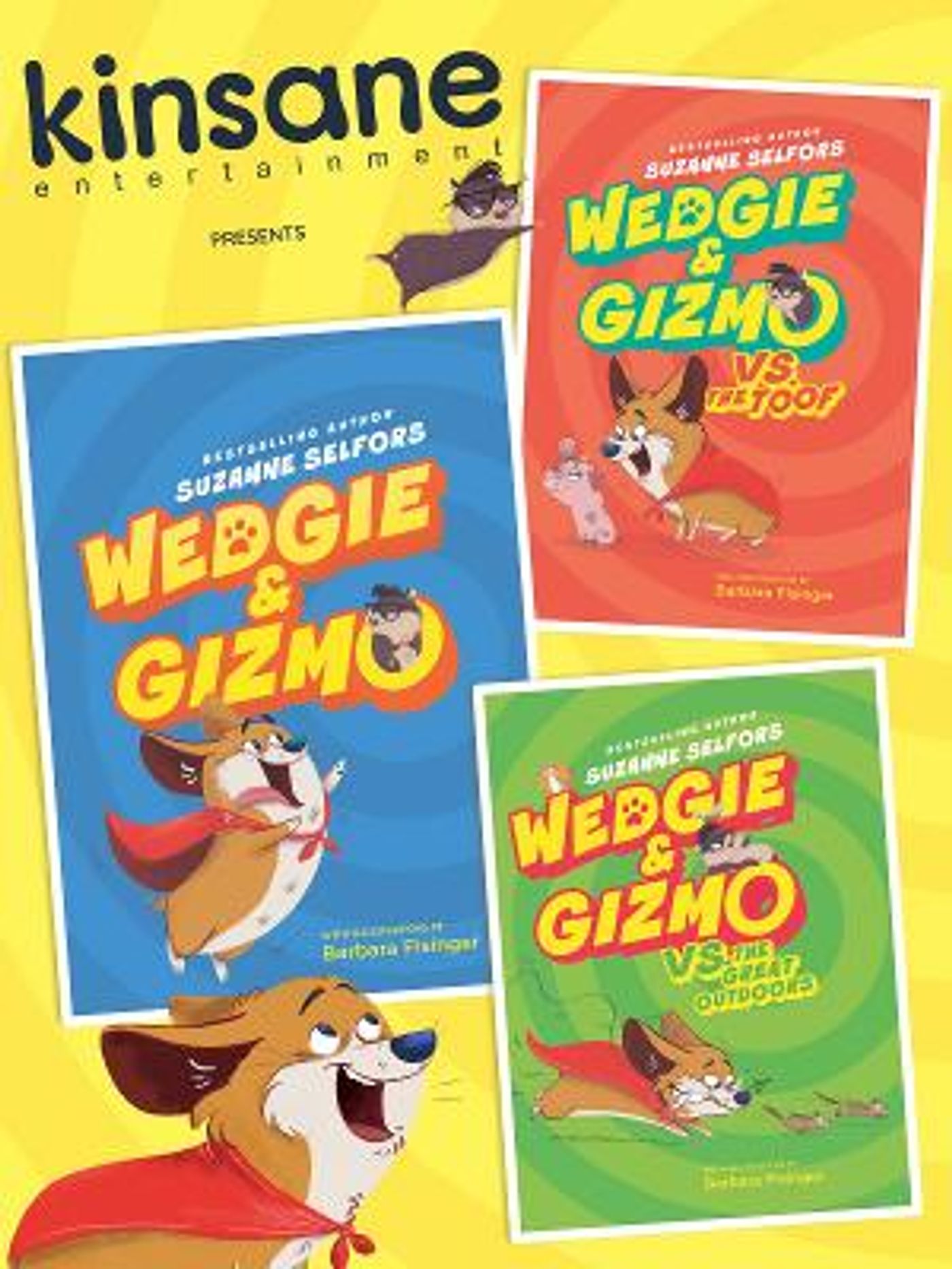 Kinsane Entertainment Acquires Rights for Book Trilogy WEDGIE AND GIZMO By Suzanne Selfors  Image