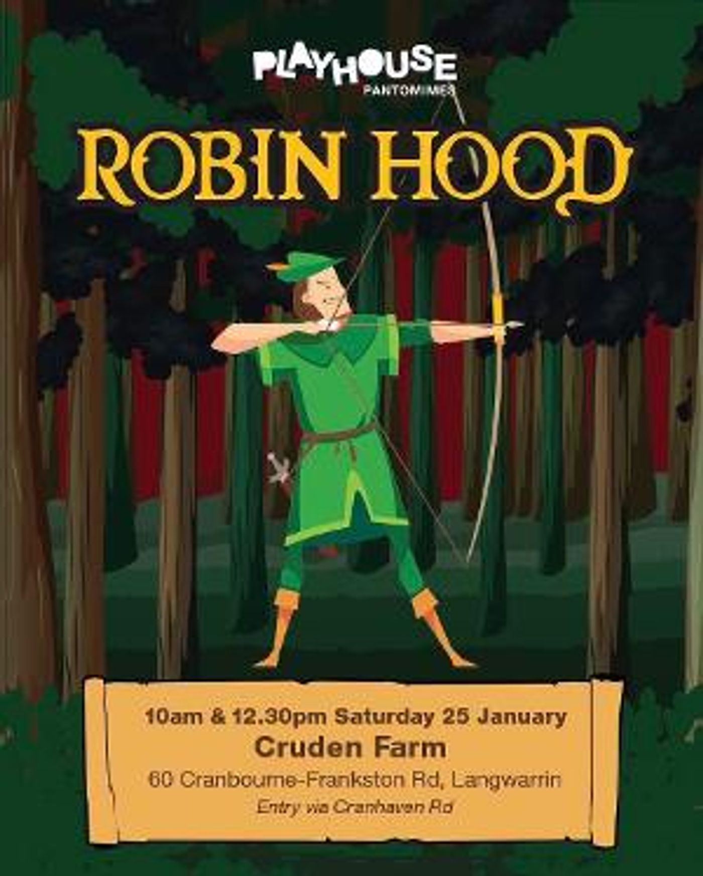Playhouse Pantomimes Presents ROBIN HOOD At Cruden Farm, Langwarrin For One Day Only  Image