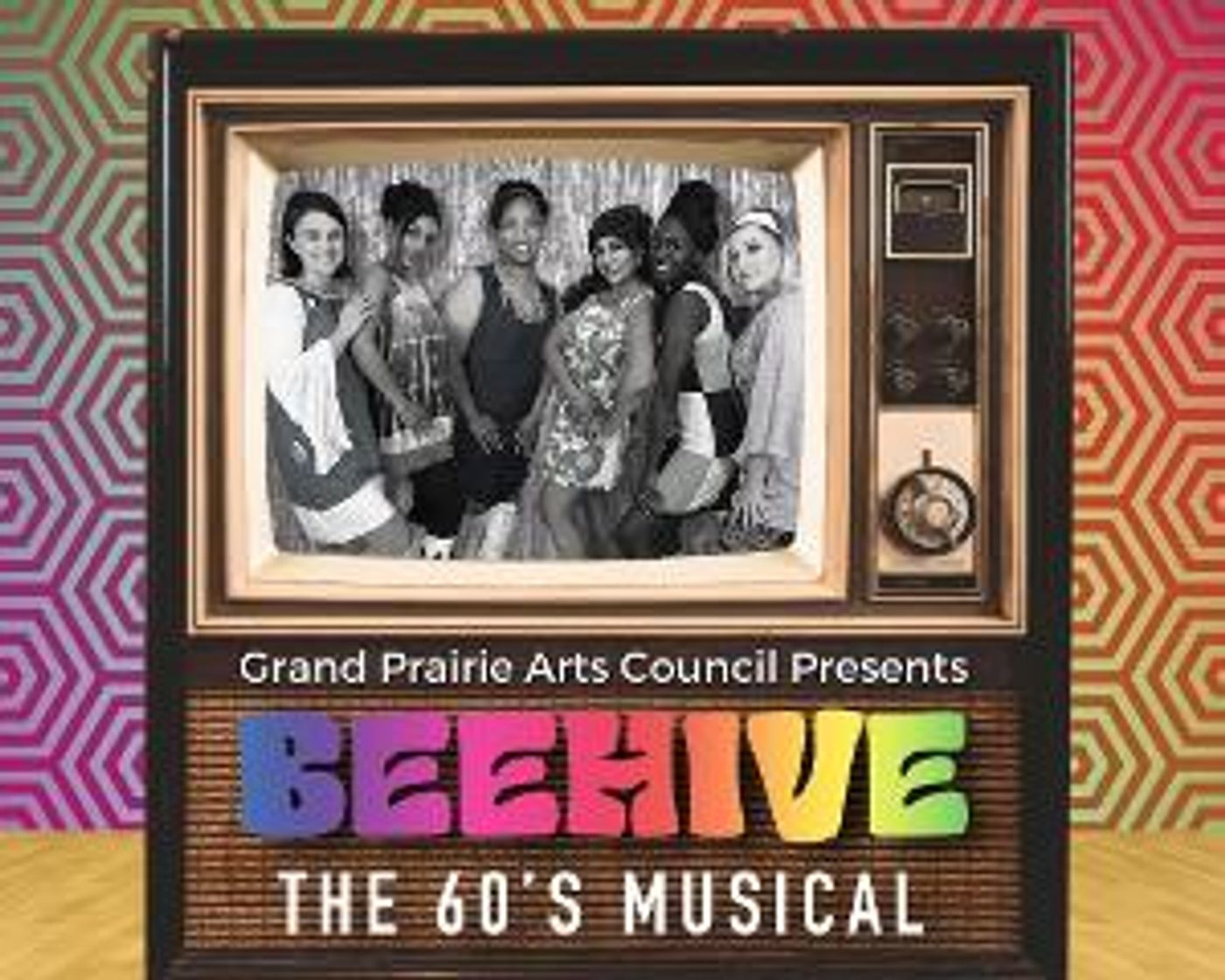 Grand Prairie Arts Council Presents BEEHIVE: THE 60S MUSICAL in February  Image