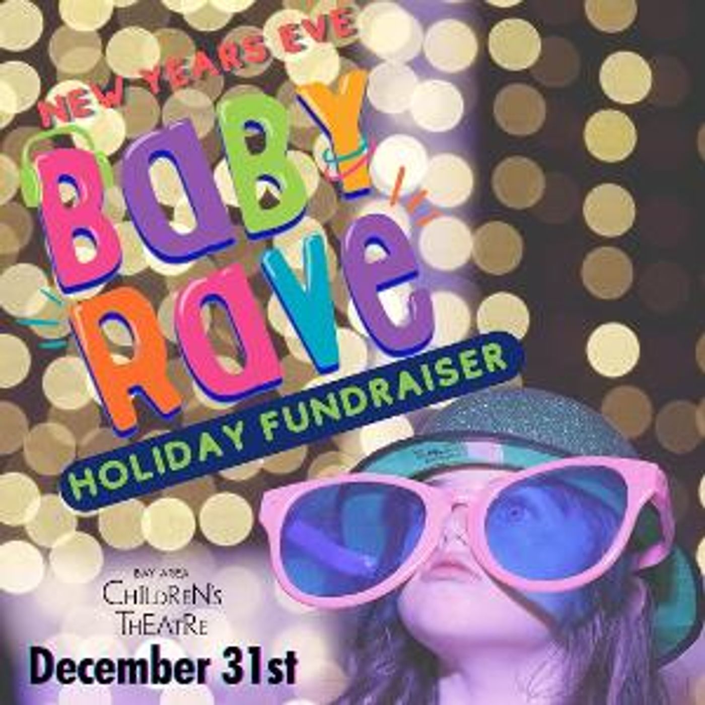 Bay Area Children's Theatre's Baby Rave Is Back This Month, Bringing Family Fun For All Ages  Image
