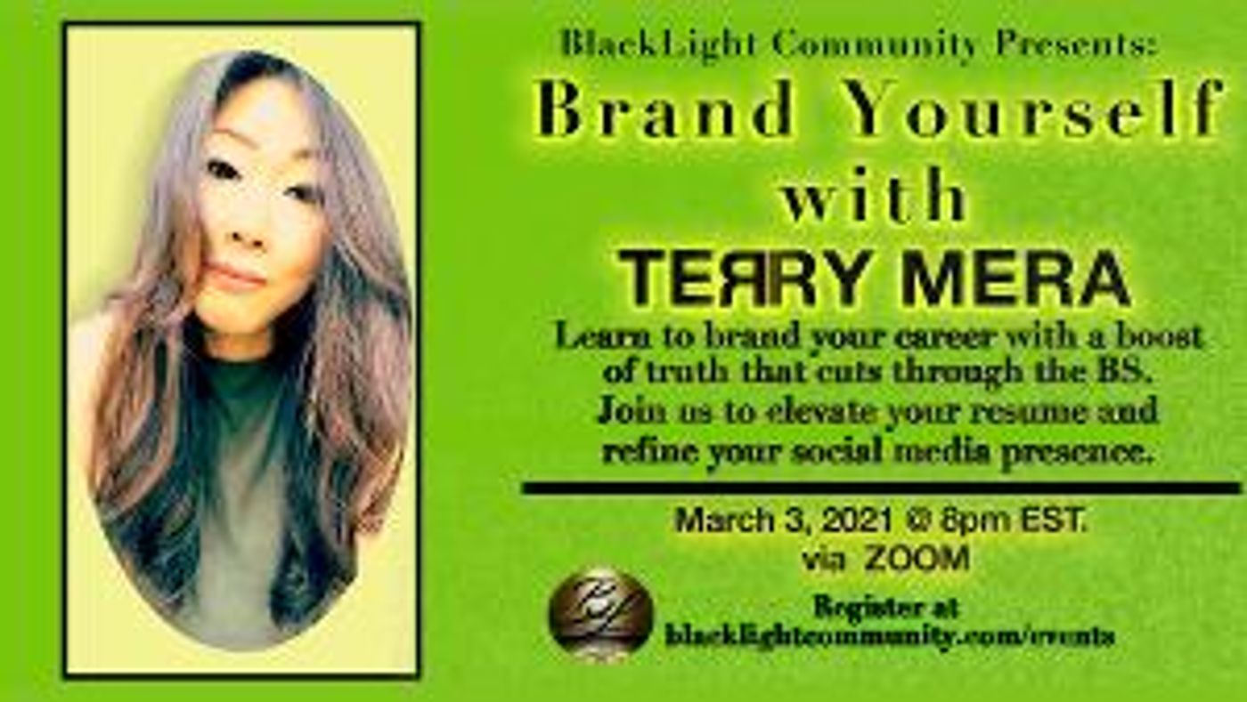 BlackLight Community Masterclass Season Kicks Off With BRAND YOURSELF With Terry Mera  Image