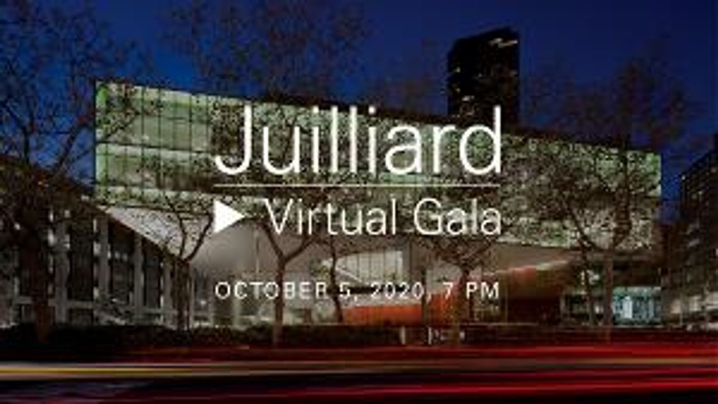 Juilliard Presents Livestreamed Celebration Of Collaboration And Creativity With Virtual Gala  Image
