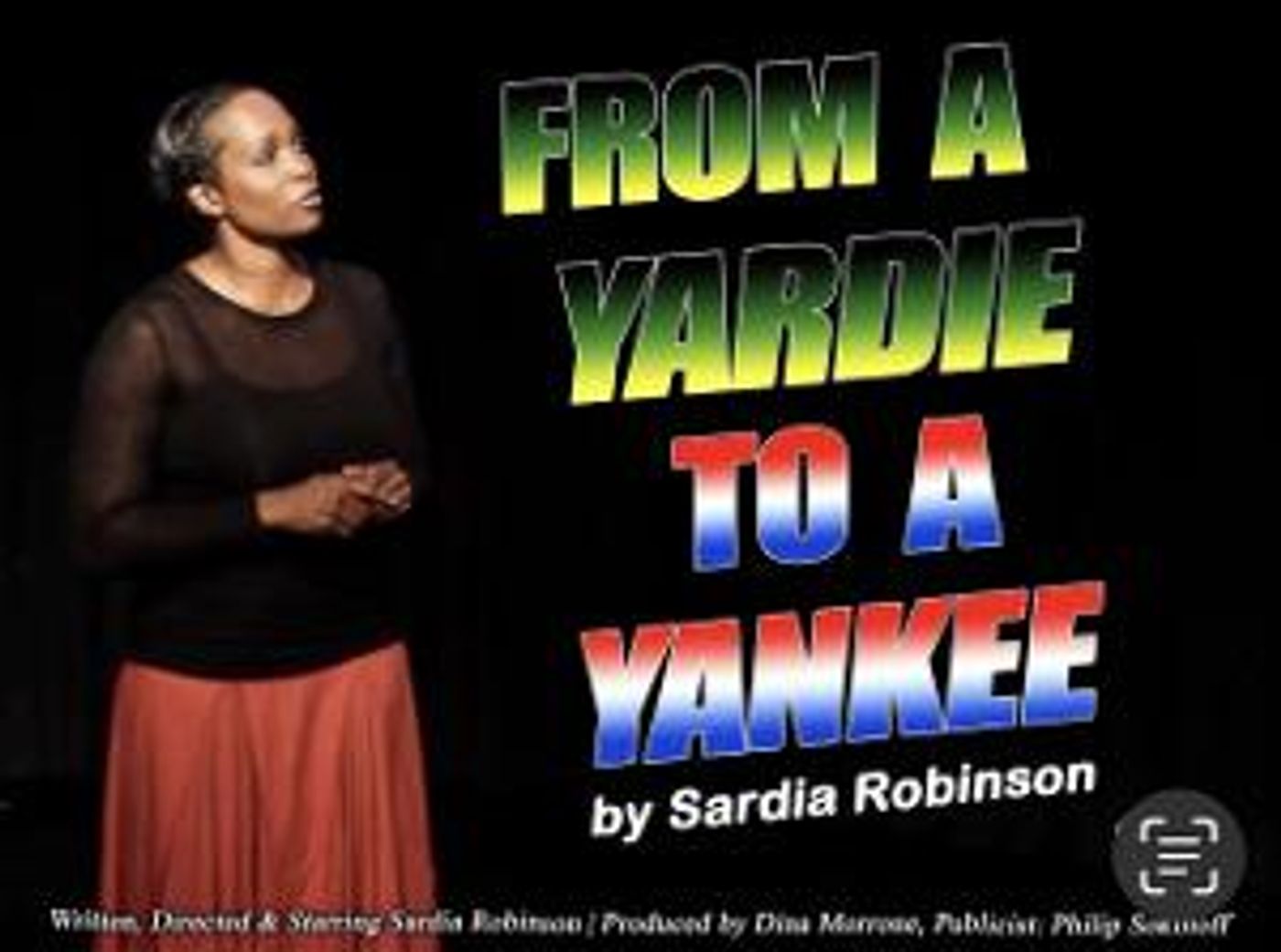 FROM A YARDIE TO A YANKEE to Perform February 10 and 11 at Theatre West  Image