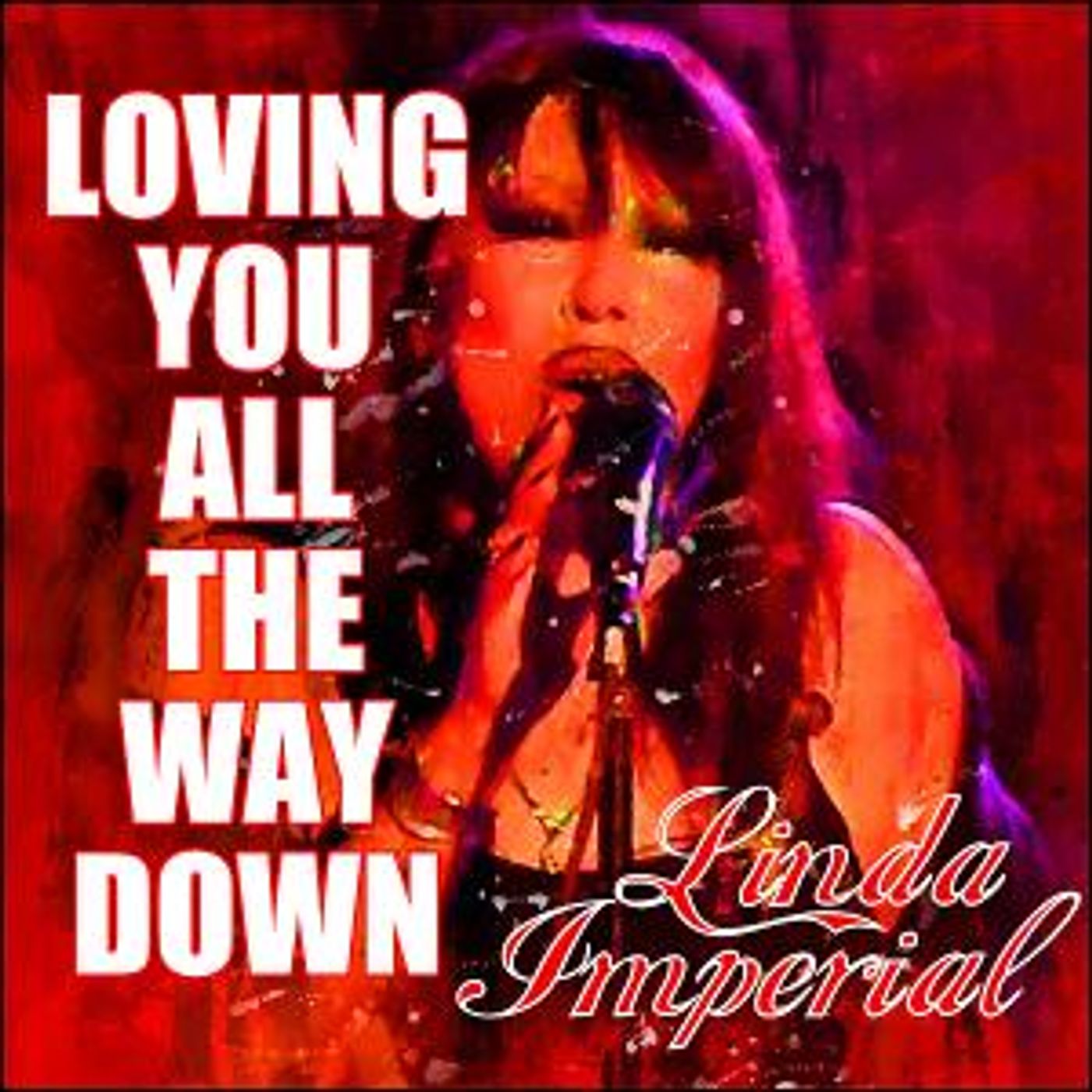 Singer Linda Imperial Releases Blues Rockin' Single 'Loving You All The Way Down'   Image