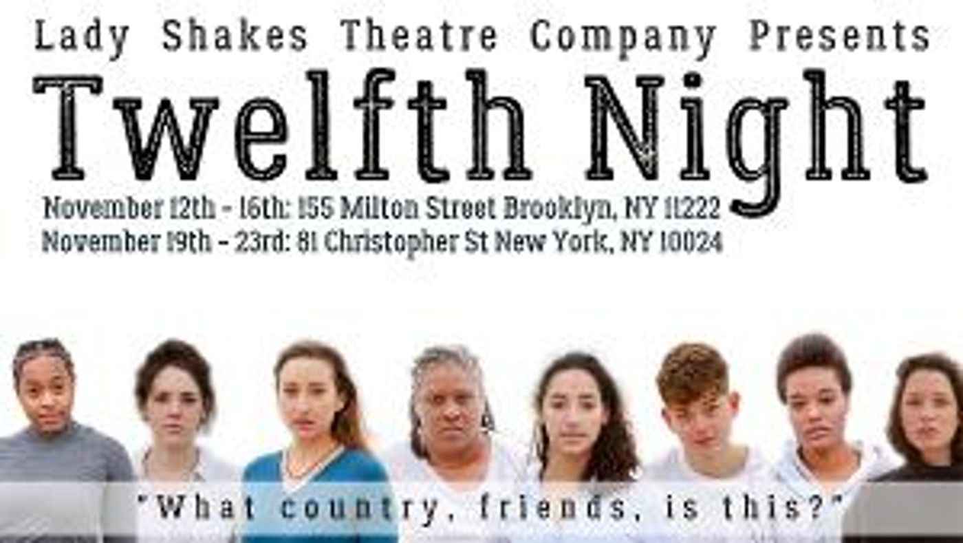 Lady Shakes Theatre Company Presents TWELFTH NIGHT  Image
