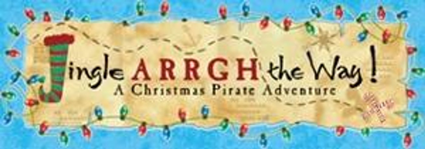 Red Branch Theatre Company Announces Cast And Production Staff For JINGLE ARRGH THE WAY  Image