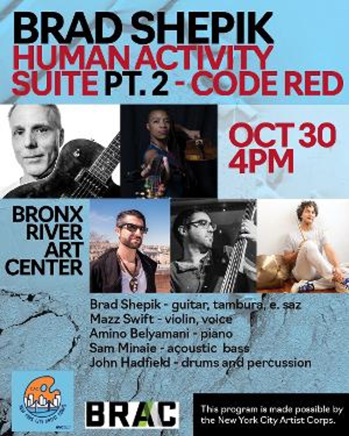 Brad Shepik Quintet To Premiere New Jazz Suite HUMAN ACTIVITY PT. 2 CODE RED At The Bronx River Art Center  Image