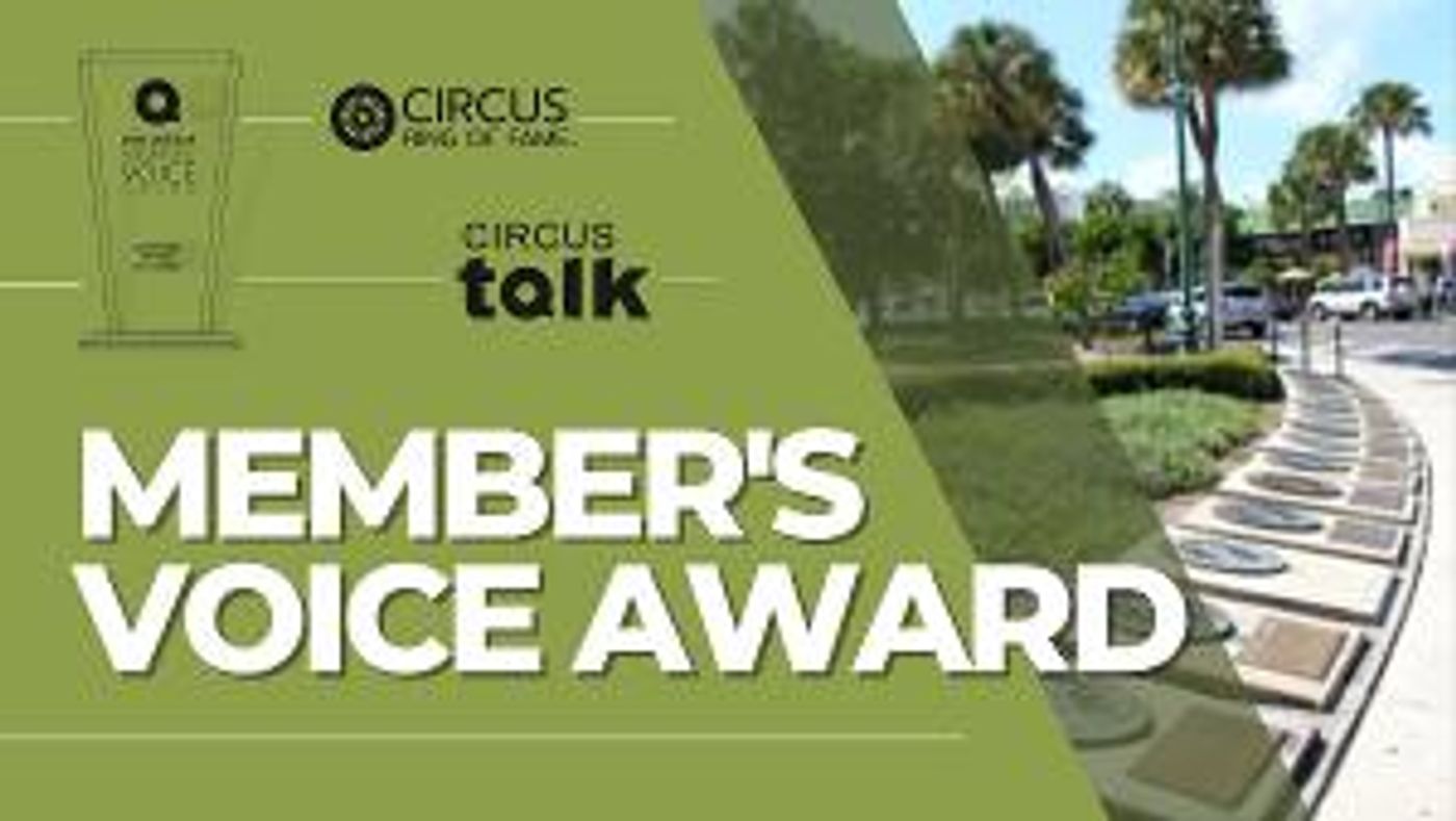 CircusTalk and Circus Ring of Fame Foundation to Present The CircusTalk Member's Voice Award  Image