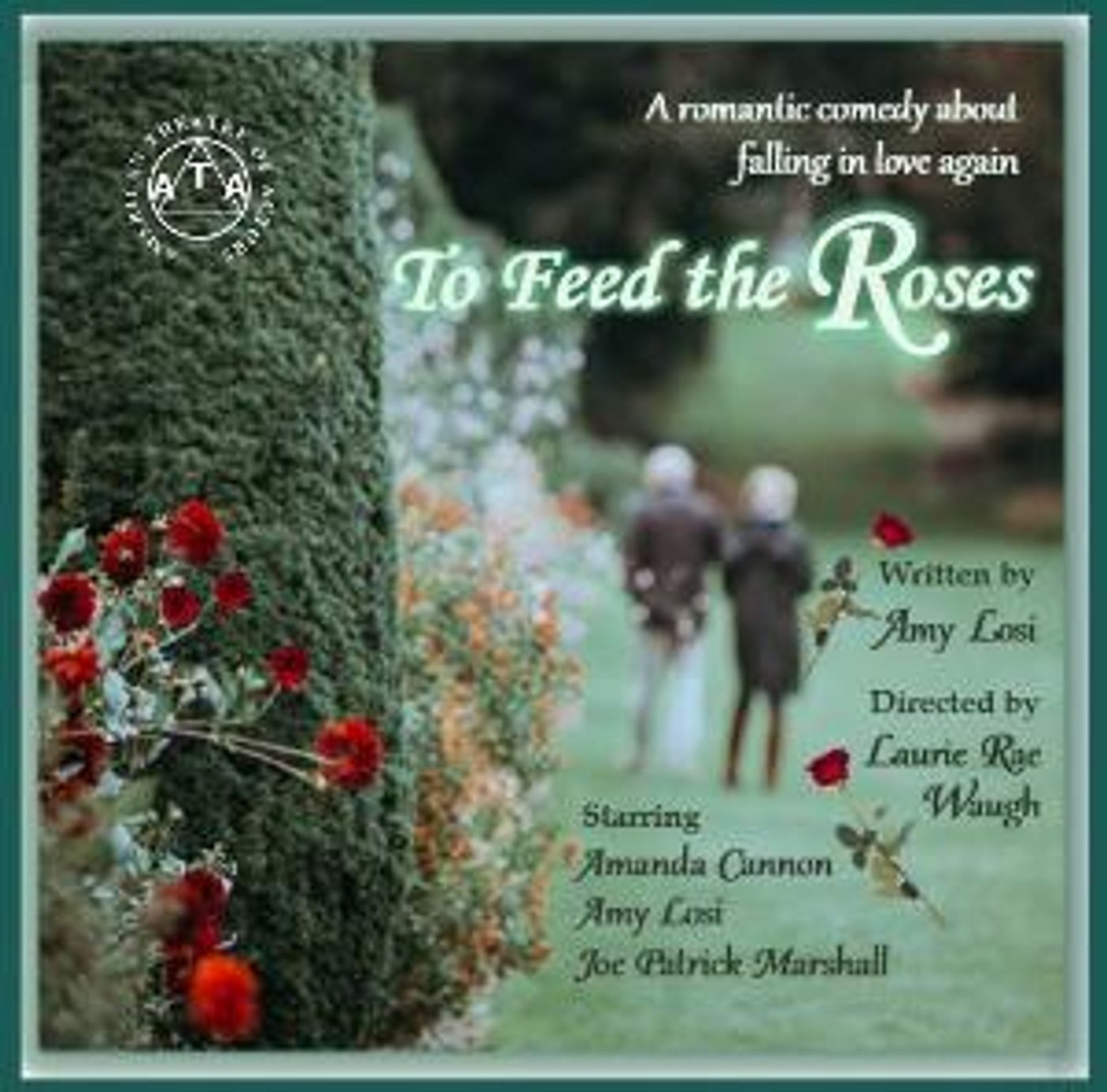 Amy Losi's New Play TO FEED THE ROSES to Premiere at the American Theatre of Actors  Image