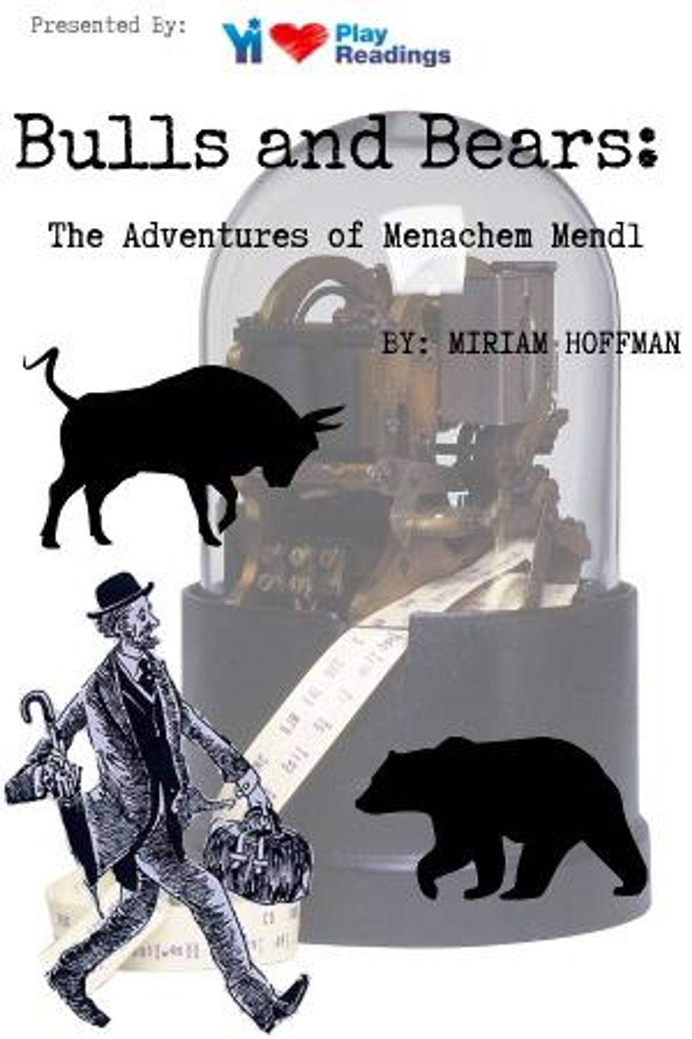 YI Love Jewish to Present BULLS AND BEARS: THE ADVENTURES OF MENACHEM MENDL  Image